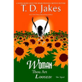 Woman, Thou Art Loosed! the Novel