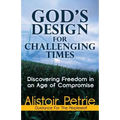 God's Design for Challenging Times