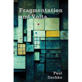 Fragmentation and Volta