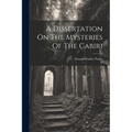 A Dissertation On The Mysteries Of The Cabiri