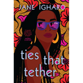 Ties That Tether