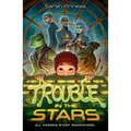 Trouble in the Stars