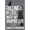 Falling in Love with My Vampire Cat: A Sweet Romantic Comedy
