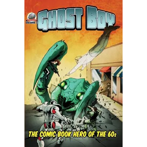 Ghost Boy Volume Two