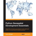 Python Geospatial Development Essentials