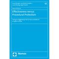 Effectiveness Versus Procedural Protection: Tensions Triggered by the EU Law Mandate of Ex Officio Review