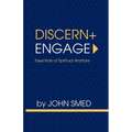 Discern + Engage
