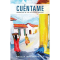 Cuentame: Narrative in the Ecclesial Present