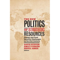 The New Politics of Strategic Resources: Energy and Food Security Challenges in the 21st Century
