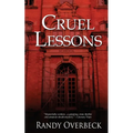 Cruel Lessons