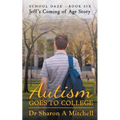 Autism Goes to College