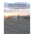 A History of Ranching Families in La Plata and Archuleta Counties