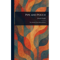 Pipe and Pouch