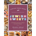 Jewish Sweets: A Worldwide Community Cookbook of 100 Dessert Recipes