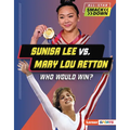Sunisa Lee vs. Mary Lou Retton: Who Would Win?