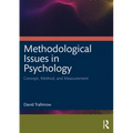 Methodological Issues in Psychology: Concept, Method, and Measurement