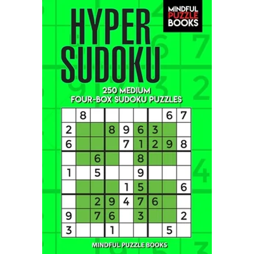 Hyper Sudoku: 250 Medium Four-Box Sudoku Puzzles