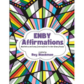Enby Affirmations Coloring Book: Funny and Meditative Coloring Book for Non-Binary People