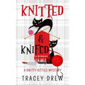 Knitted and Knifed: A Humorous & Heart-warming Cozy Mystery
