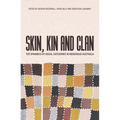 Skin, Kin and Clan: The dynamics of social categories in Indigenous Australia