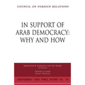 In Support of Arab Democracy: Why and How