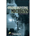 Ghosthunting Michigan