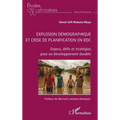 Explosion démographique et crise de planification en RDC: Enjeux, défis et stratégies pour un développement durable