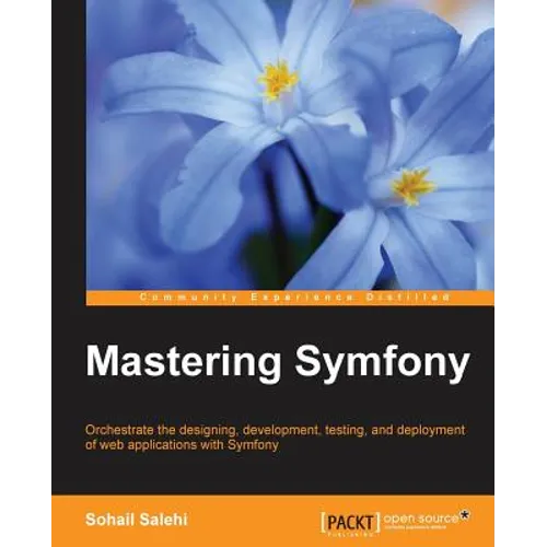 Mastering Symfony