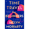 Time Travel for Beginners