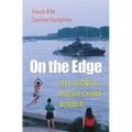 On the Edge: Life Along the Russia-China Border