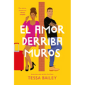 El Amor Derriba Muros