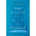 The Nights Are Quiet in Tehran