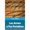 Les Armes à Feu Portatives