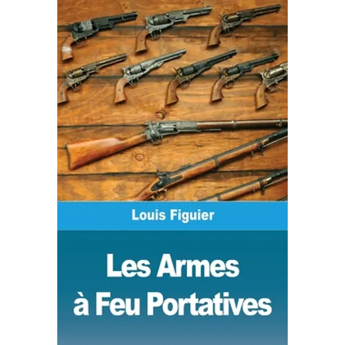 Les Armes à Feu Portatives