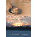 The Cremation of Sam Mcgee and Other Verses by Robert Service: An Italian Translation