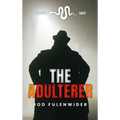 The Adulterer: Cheaters Cheat