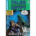 Tales from the Southern-Fried Crypt: (Southern-Fried Horror Tales Book 2)