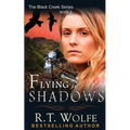Flying in Shadows (The Black Creek Series, Book 2)
