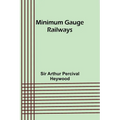 Minimum Gauge Railways