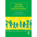 Teatro aplicado en educación