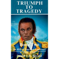 Triumph To Tragedy - Book Two
