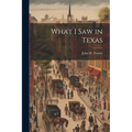 What I saw in Texas