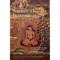 Sounds of Innate Freedom: The Indian Texts of Mahamudra, Volume 2