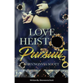 Love Heist Pursuit