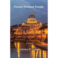 Priests Without People