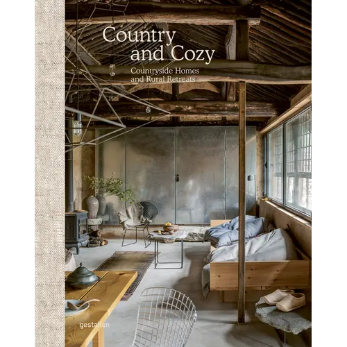 Country and Cozy: Countryside Homes and Rural Retreats