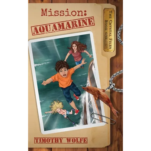 Mission Aquamarine: Mission Aquamarine