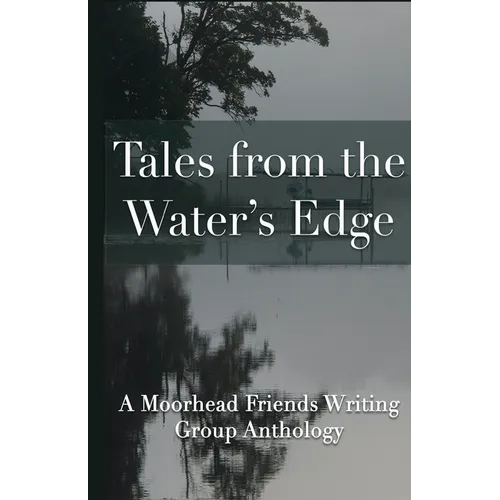 Tales from the Water's Edge