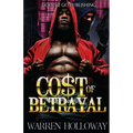 The Cost of Betrayal