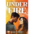 Under Fire
